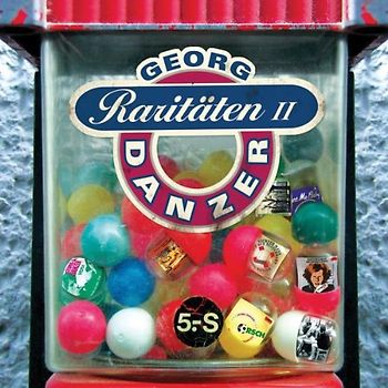 Georg Danzer - Raritäten Vol.2