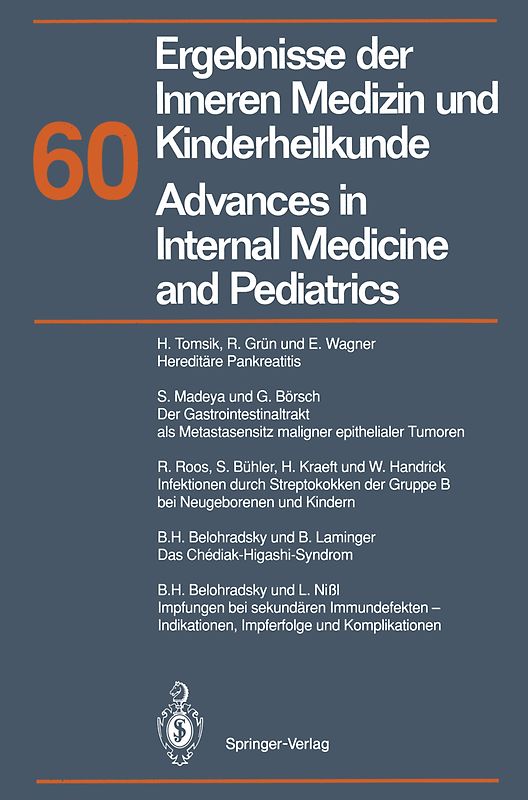 Ergebnisse der Inneren Medizin und Kinderheilkunde/Advances in Internal Medicine and Pediatrics
