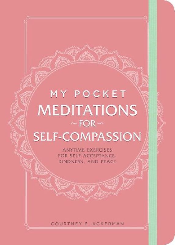 My Pocket Meditations for Self-Compassion