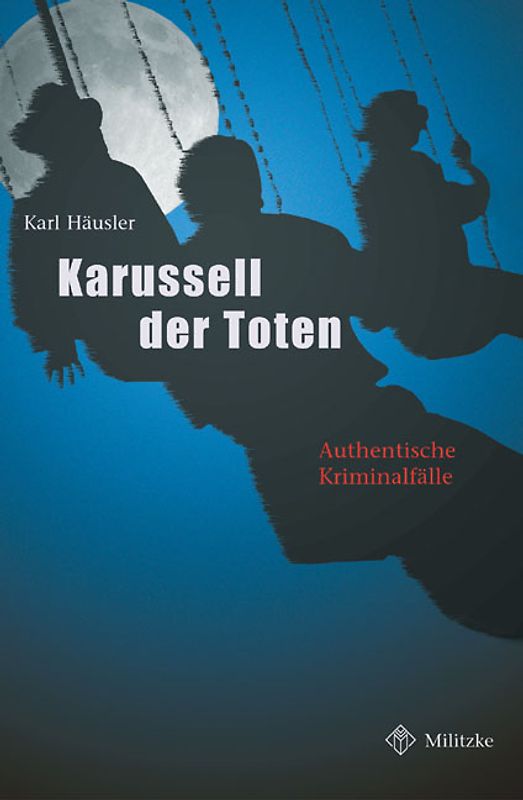 Das Karussell der Toten