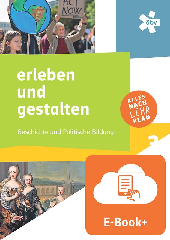 erleben und gestalten 3 - Geschichte und politische Bildung, Schulbuch mit E-BOOK+