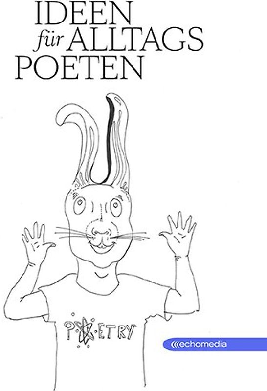 Ideen für Alltagspoeten