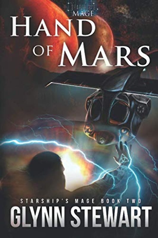 Hand of Mars (Starship's Mage, Band 2)