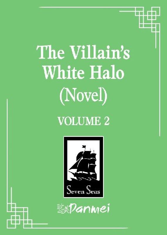 The Villain's White Halo (Novel) Vol. 2
