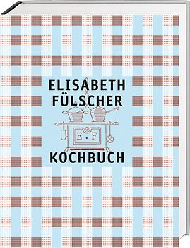 Das Fülscher-Kochbuch