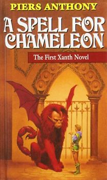 A Spell for Chameleon (Magic of Xanth)
