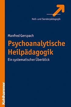 Psychoanalytische Heilpädagogik