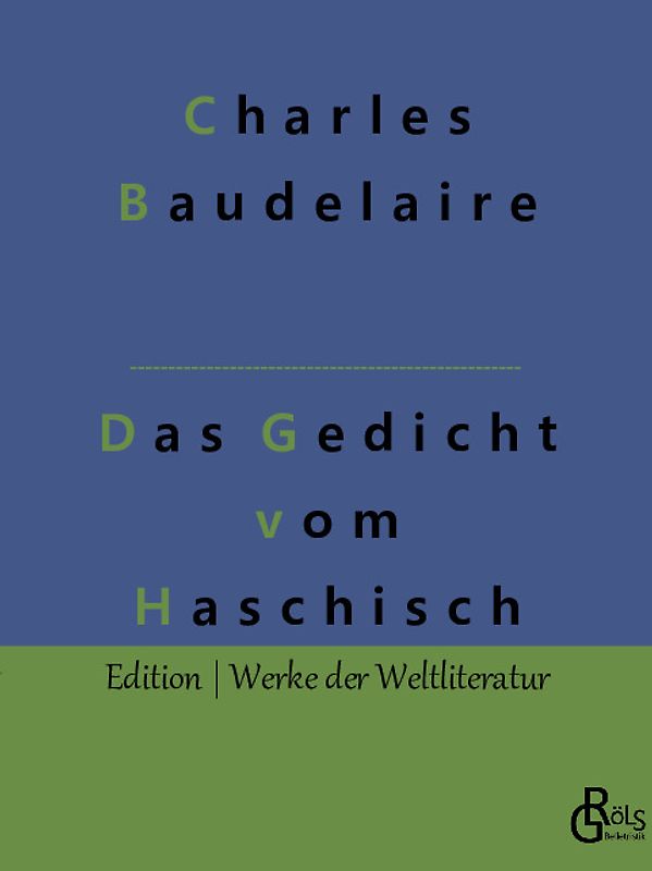 Das Gedicht vom Haschisch