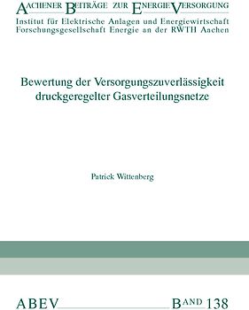 Bewertung der Versorgungszuverlässigkeit druckgeregelter Gasverteilungsnetze