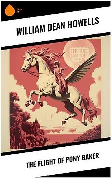 The Flight of Pony Baker