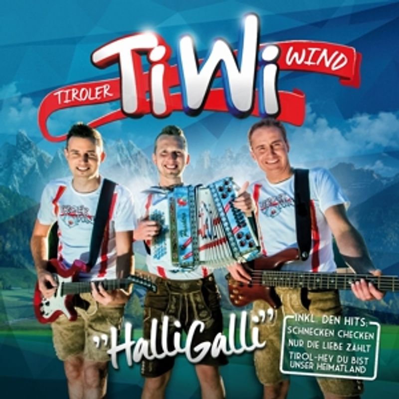 TiWi-Tiroler Wind - Halli Galli