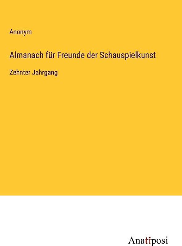 Almanach für Freunde der Schauspielkunst