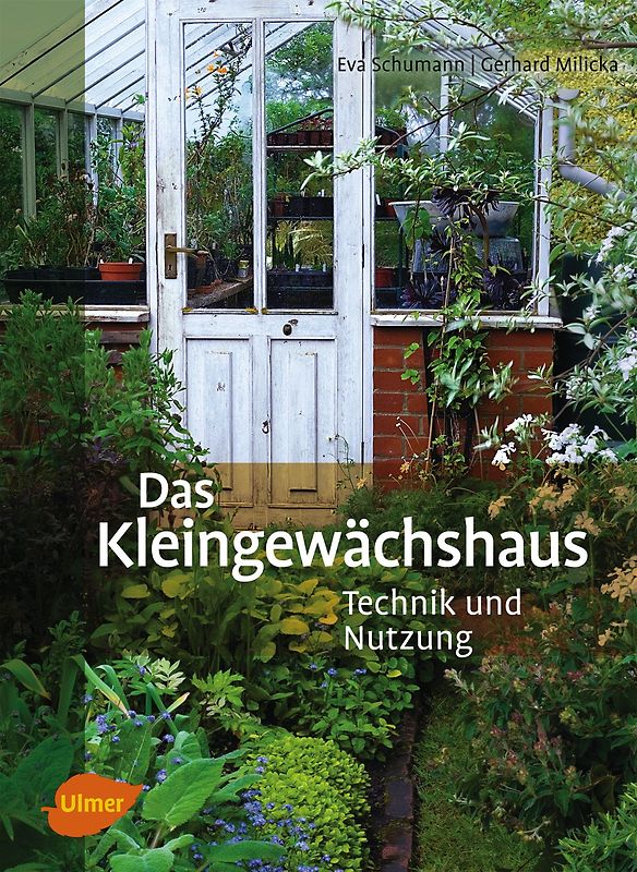 Das Kleingewächshaus