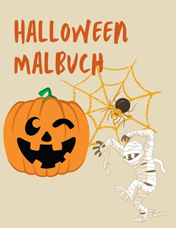 Halloween Malbuch: 15 Kindgerechte Bilder warten darauf ausgemalt zu werden