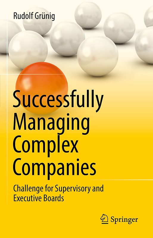Successfully Managing Complex Companies