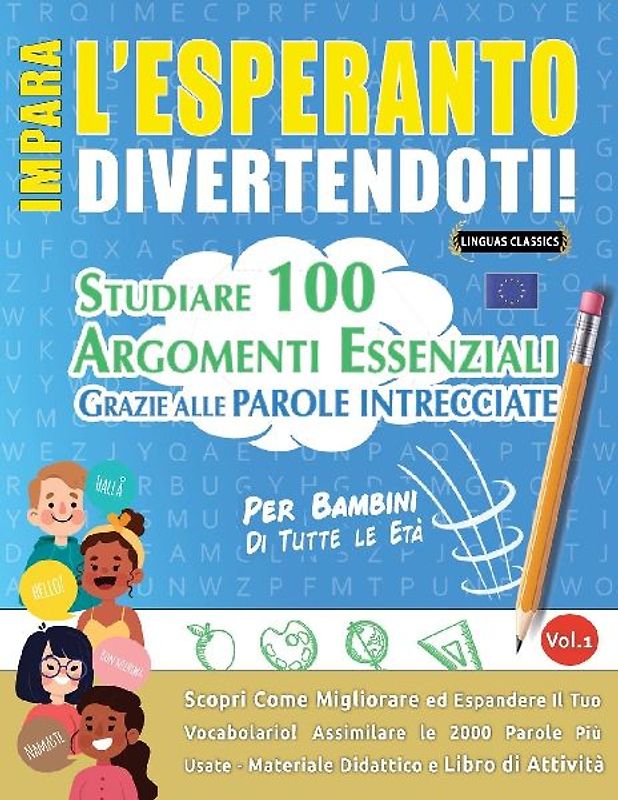 IMPARA L'ESPERANTO DIVERTENDOTI! - PER BAMBINI