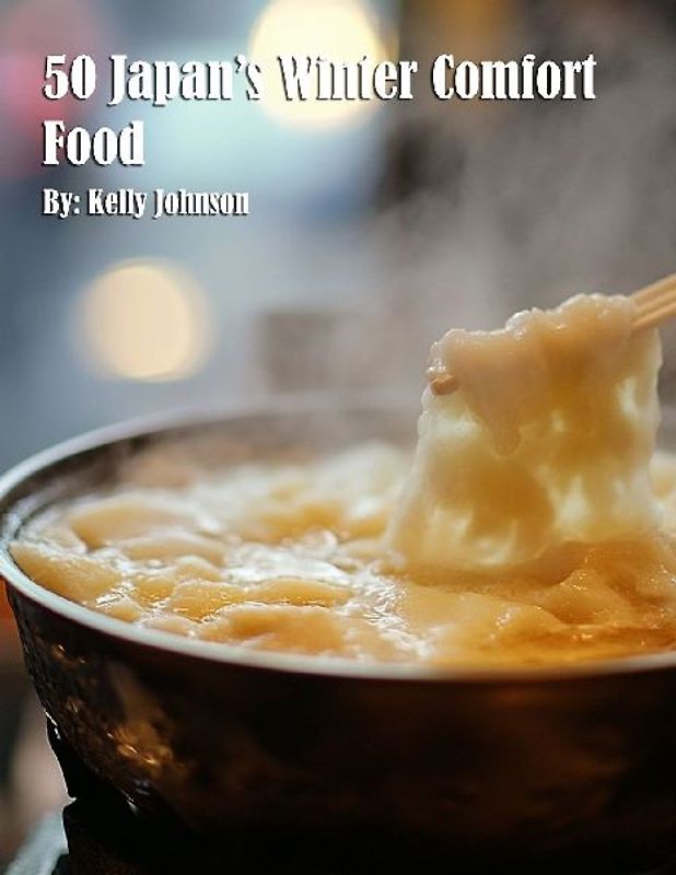 50 Japan's Winter Comfort Food