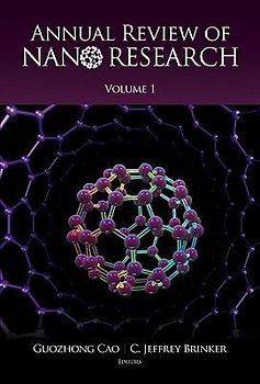 Annual Review of NANO Research, Volume 1
