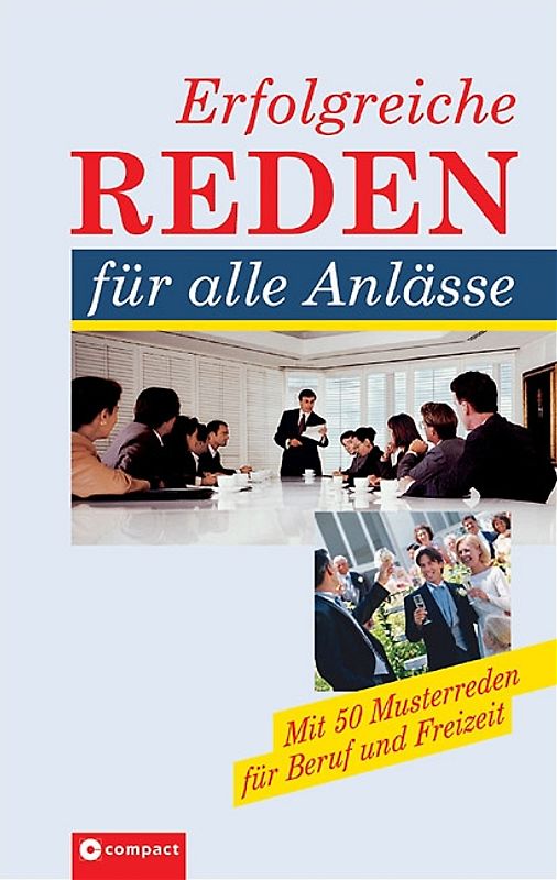 Erfolgreiche Reden für alle Anlässe