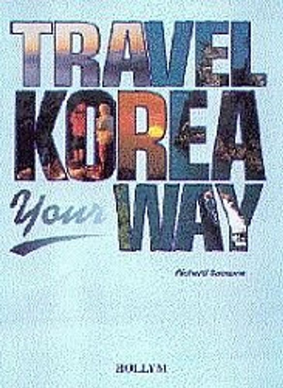 Travel Korea Your Way