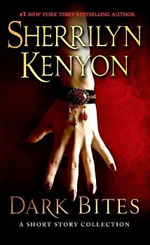 Dark Bites: A Short Story Collection (Dark-Hunter Novels) - Kenyon, Sherrilyn