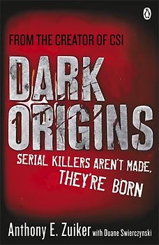 Dark Origins: Level 26: Book One (Level 26 Book 1) - Zuiker, Anthony E.