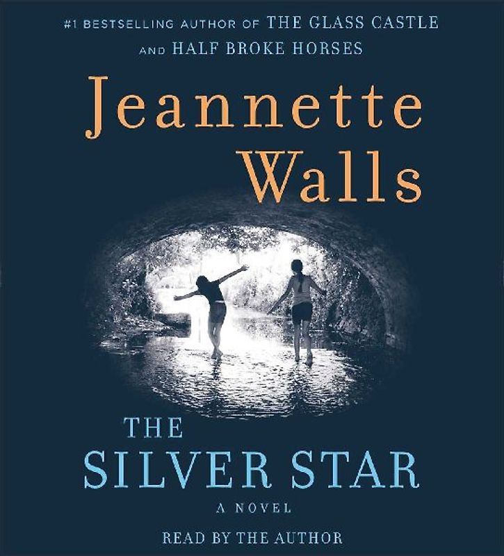 The Silver Star: A Novel - Walls, Jeannette