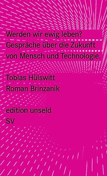 Werden wir ewig leben?