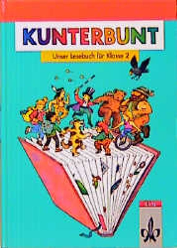Kunterbunt - Unser Lesebuch - Neubearbeitung