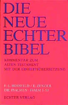 Die Neue Echter-Bibel. Kommentar / Kommentar zum Alten Testament mit Einheitsübersetzung / Die Psalmen I: Psalm 1-50
