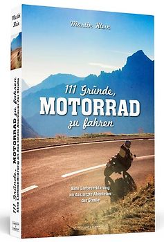 111 Gründe, Motorrad zu fahren