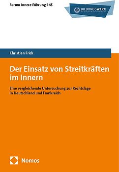 Der Einsatz von Streitkräften im Innern