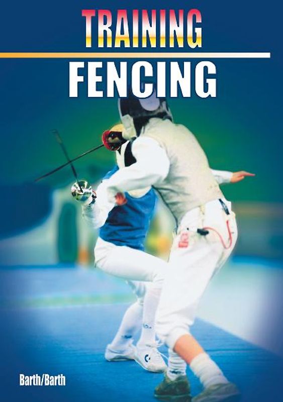 Training Fencing