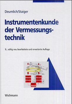 Instrumentenkunde der Vermessungstechnik