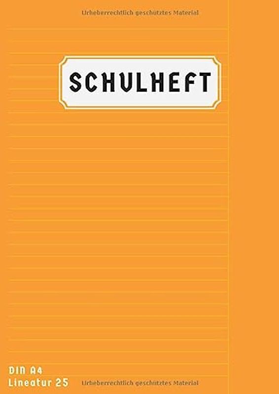 Schulheft A4 Lineatur 25: Schreibheft Liniert | 50 Blatt | Homeschooling und Schulanfang Heft A4 Lineatur 25 Mit Rand | Orange