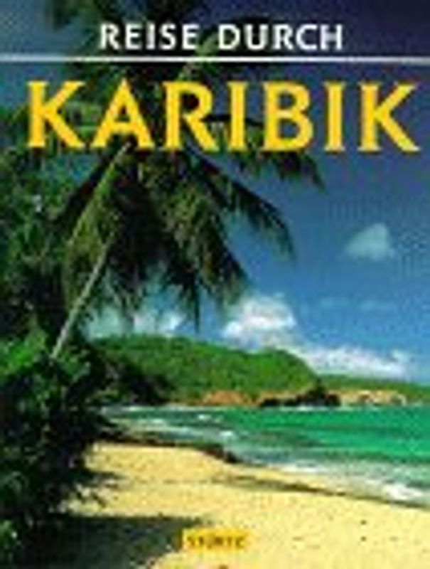 Reise durch die Karibik