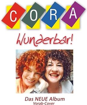 Cora - Wunderbar!