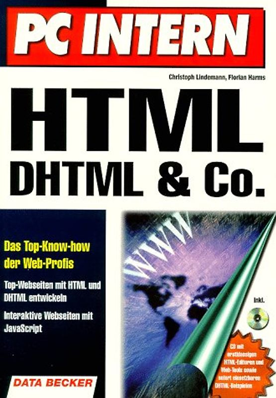 HTML, DHTML & Co.. Das Top-Know-How der Web-Profis
