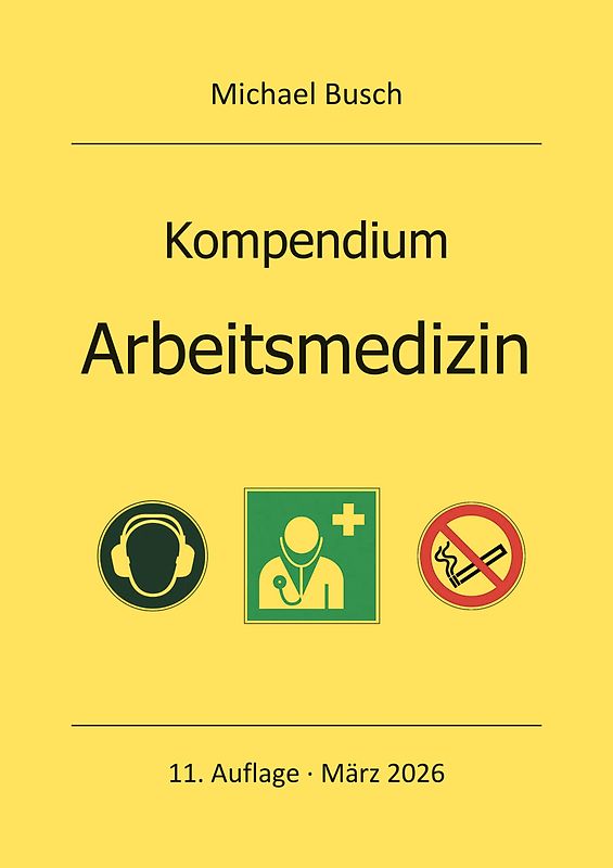 Kompendium Arbeitsmedizin