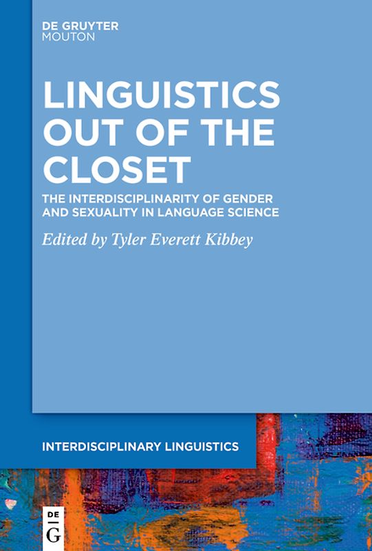 Linguistics Out of the Closet