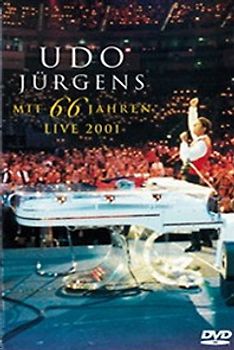 Udo Jürgens: Mit 66 Jahren - Live 2001