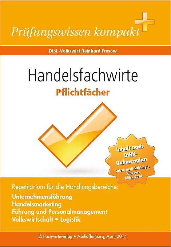 Handelsfachwirte: Pflichtfächer