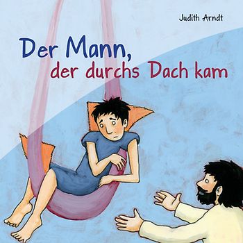 Der Mann, der durchs Dach kam