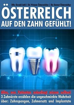 Österreich auf den Zahn gefühlt