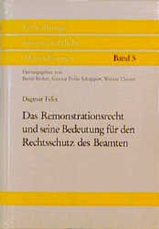 Das Remonstrationsrecht und seine Bedeutung für den Rechtsschutz des Beamten