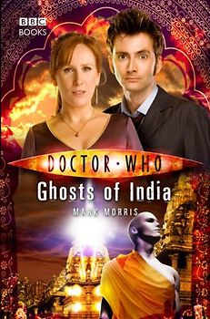 Doctor Who: Ghosts of India - Mark Morris [Hardcover]