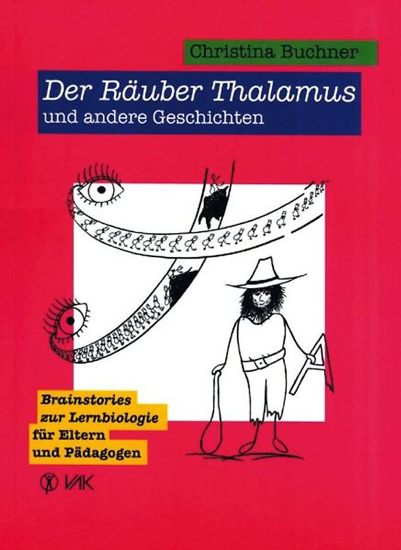 Der Räuber Thalamus und andere Geschichten