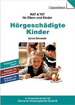Rat & Tat: Hörgeschädigte Kinder