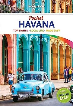 Lonely Planet Pocket Havana 1: top sights, local life, made easy (Pocket Guide)