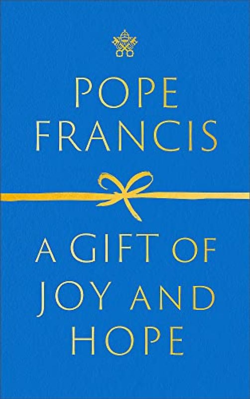 A Gift of Joy and Hope